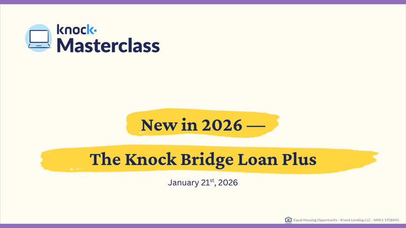 knock-masterclass-new-in-2026-the-enhanced-knock-bridge-loan-plus-1-21-26